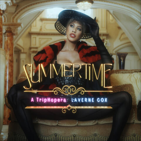 Summertime: A TripHopera