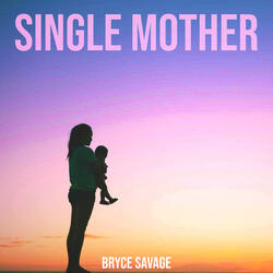 Single Mother