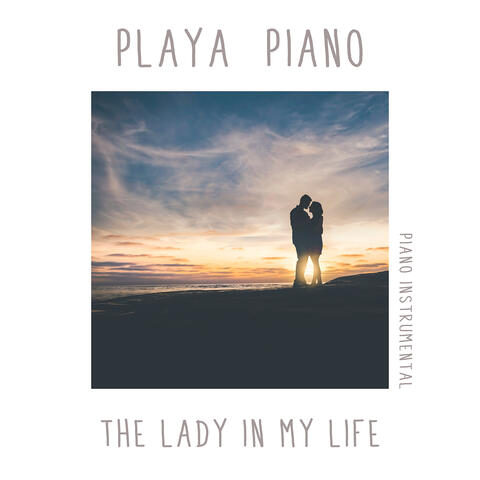 The Lady in My Life (Piano Instrumental)