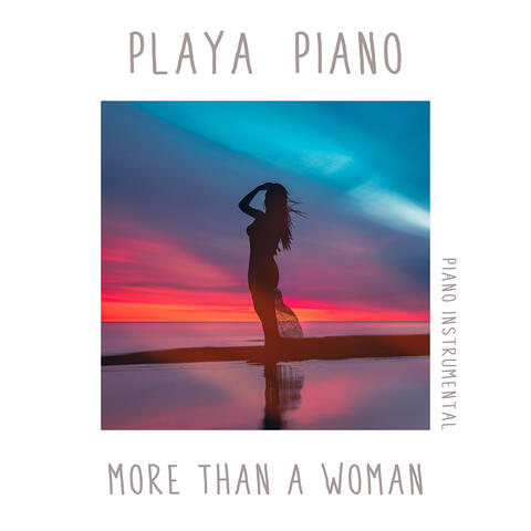 More Than a Woman (Piano Instrumental)