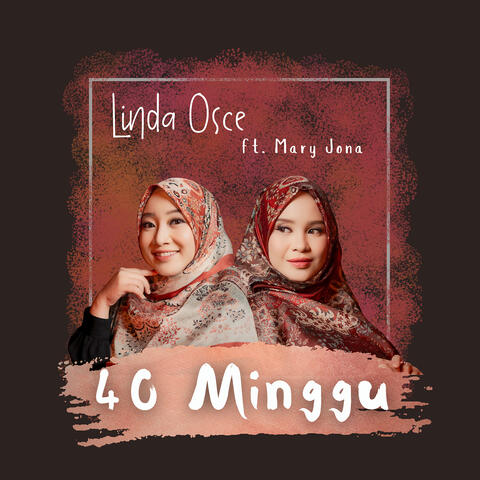 40 Minggu