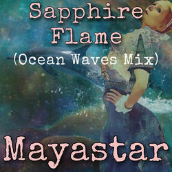 Sapphire Flame (Ocean Waves Mix)