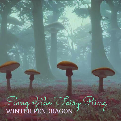 Song of the Fairy Ring
