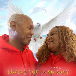 Loving You Is so Easy