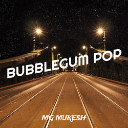 Bubblegum Pop