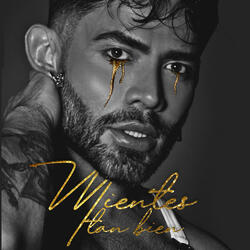 Mientes Tan Bien
