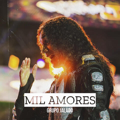 Mil Amores