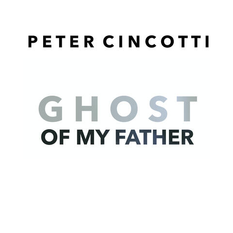 Ghost of My Father
