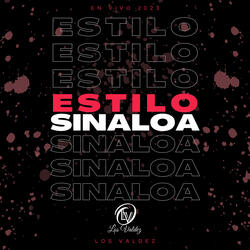 Estilo Sinaloa (En Vivo)