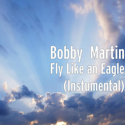 Fly Like an Eagle (Instumental)