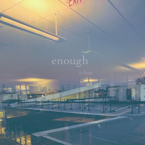 Enough