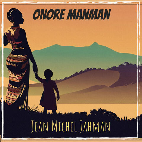 Onore Manman