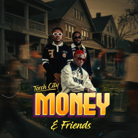 Money and Friends