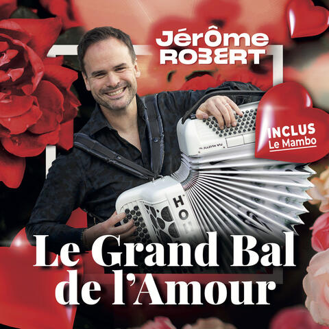 Le Grand Bal de l’Amour