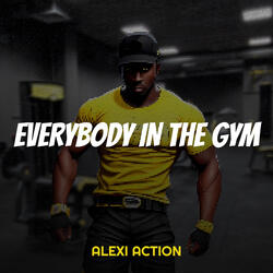 Everybody in the Gym