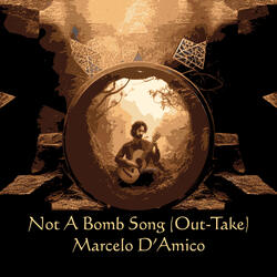 Not a Bomb Song (Out-Take)