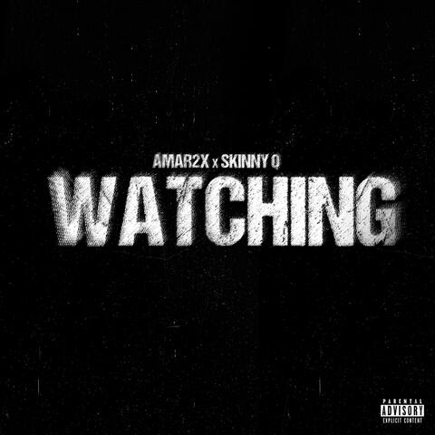 Watching