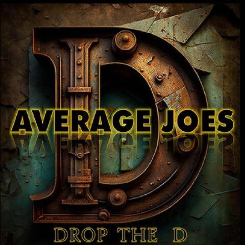 Drop the D