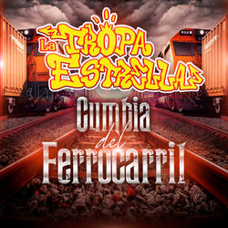 Cumbia Del Ferrocarril