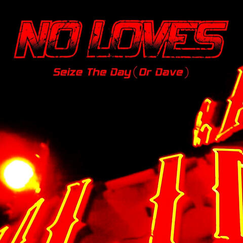 Seize the Day (Or Dave)