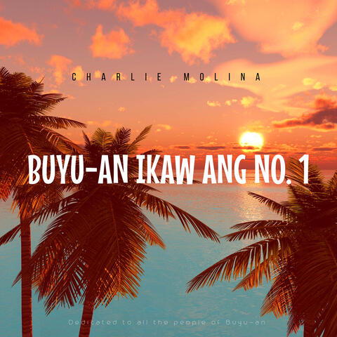 Buyu-an Ikaw Ang, No. 1