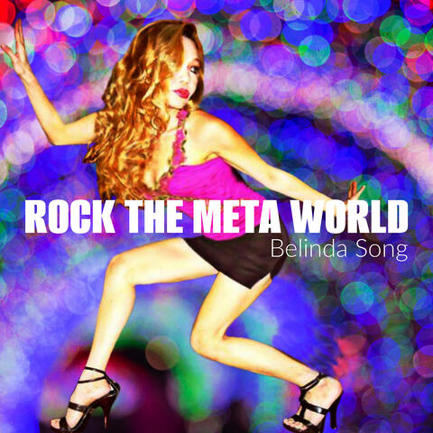 Rock the Meta World