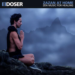 Zazen at Home Zen Music for Healing