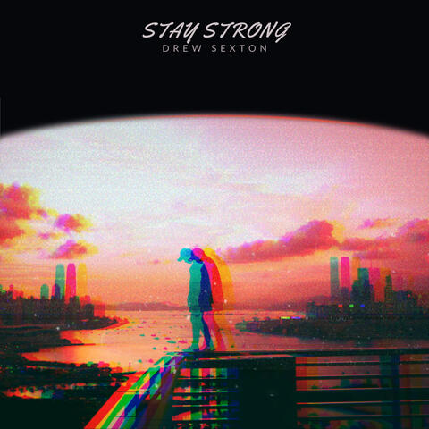 Stay Strong