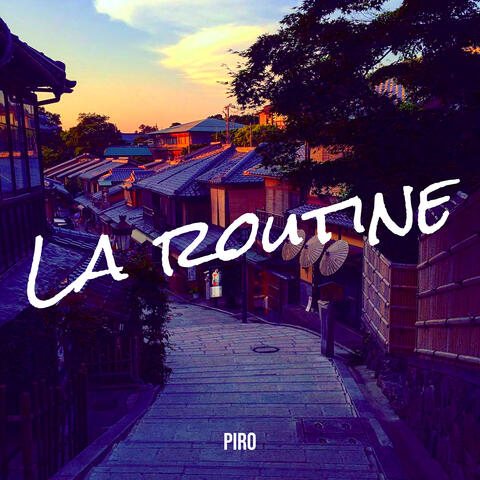 La routine