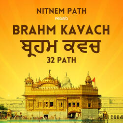 Brahm Kavach 32 Path