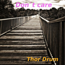 Don`T Care