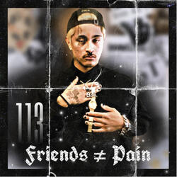 Friends ≠ Pain