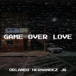 Game over Love