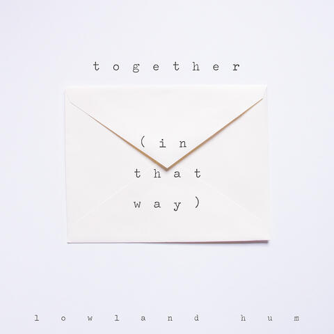 Together (In That Way)