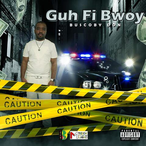 Guh Fi Bwoy