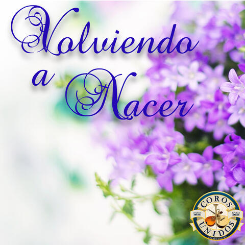 Volviendo a Nacer