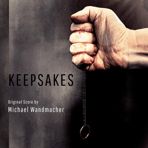 Keepsakes (Original Score)
