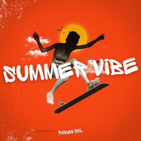 Summer Vibe