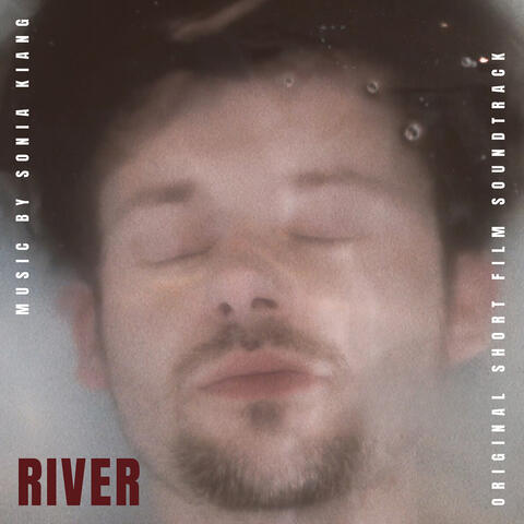 River (Original Short Film Soundtrack)