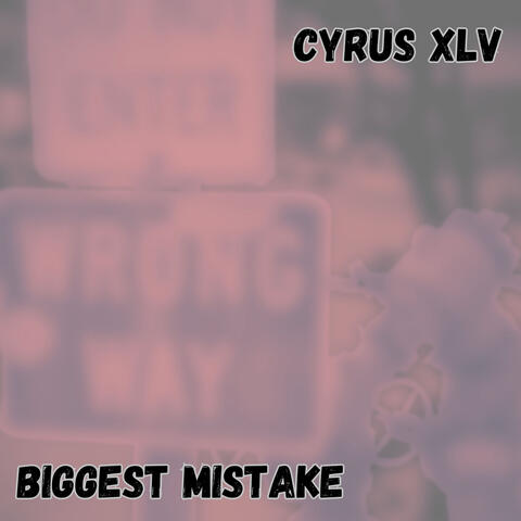 Biggest Mistake