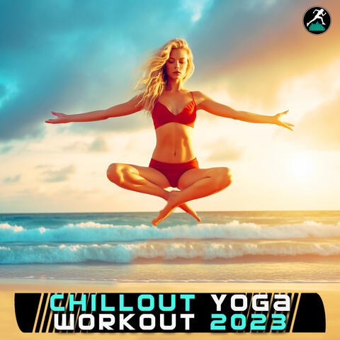 Chillout Yoga Workout 2023