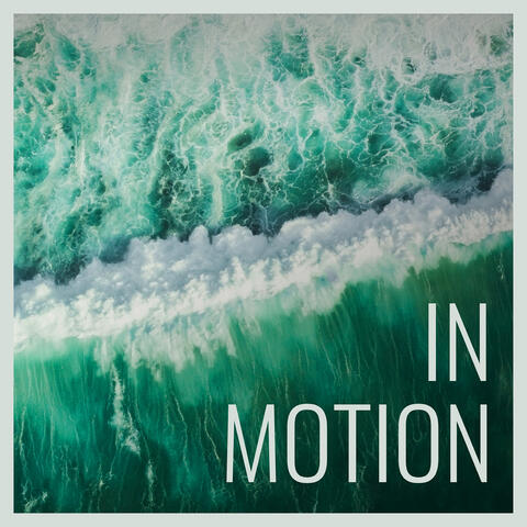 In Motion