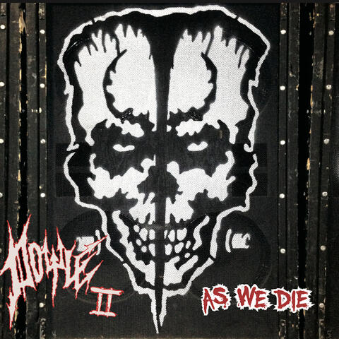 II as We Die