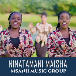Ninatamani Maisha