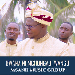 Bwana Ni Mchungaji Wangu