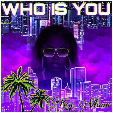 Who Is You