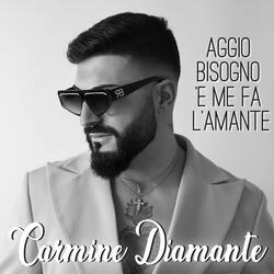 Aggio bisogno 'e me fa l'amante