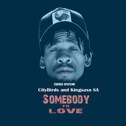 Somebody to Love