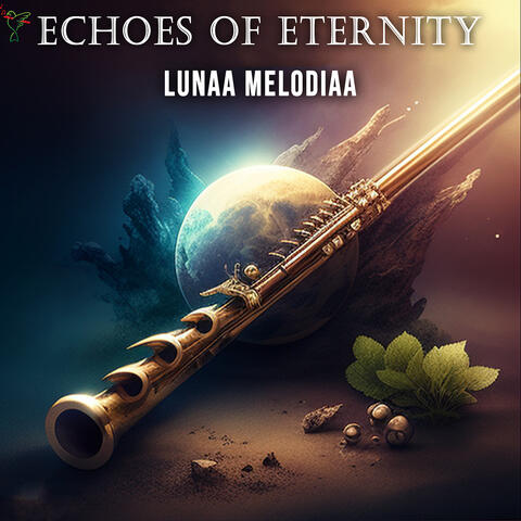 Echoes of Eternity