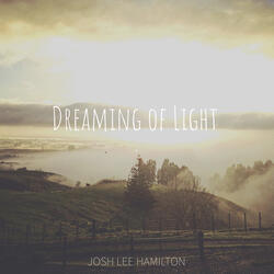 Dreaming of Light